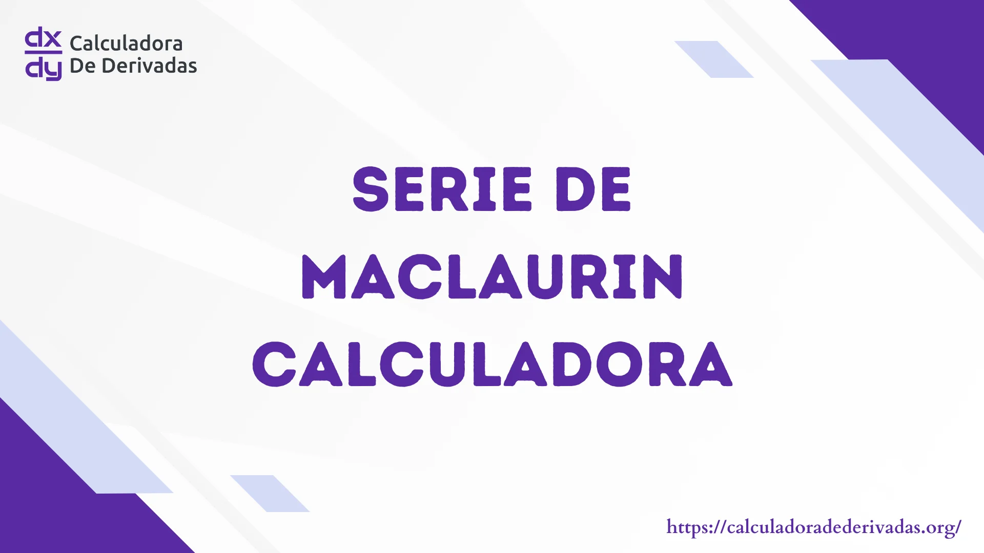 Serie de Maclaurin Calculadora